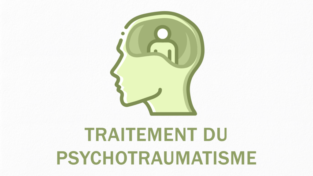 Traitement du psychotraumatisme